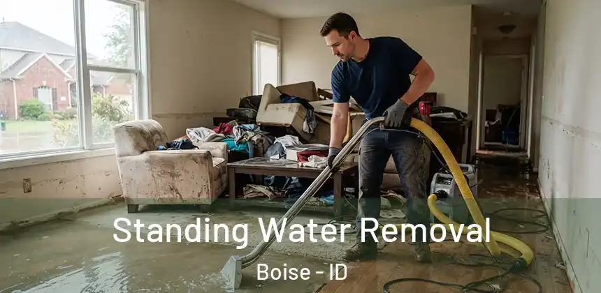  Standing Water Removal Boise - ID